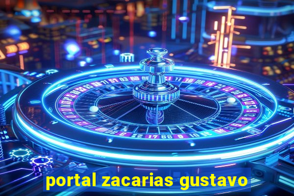 portal zacarias gustavo